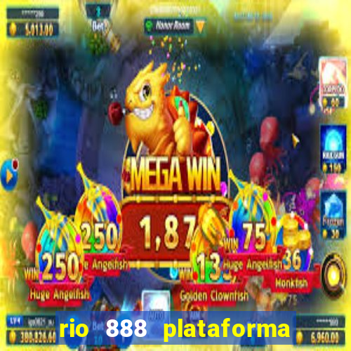 rio 888 plataforma de jogos